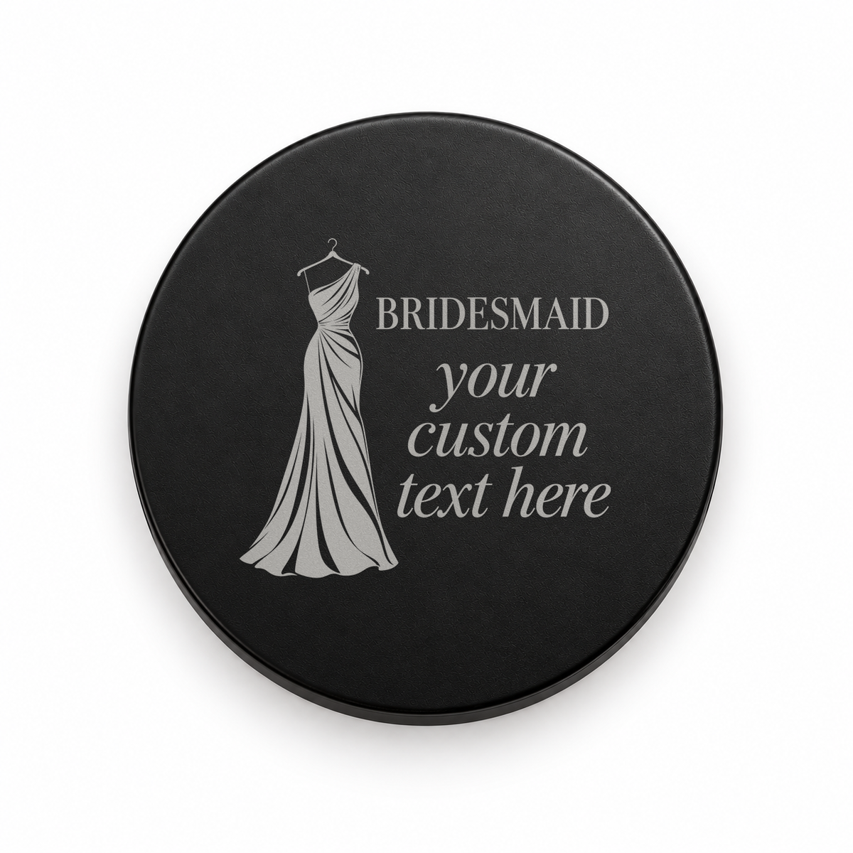 Black candle lid engraved with the Couture Dress bridesmaid design